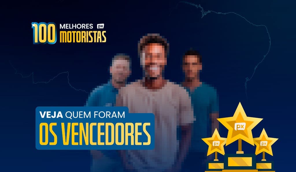 Confira a lista de vencedores dos 100 Melhores Motoristas PX!