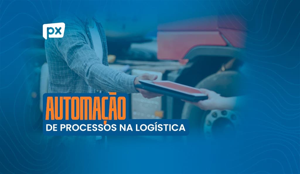 Impactos da Automação de Processos na Logística