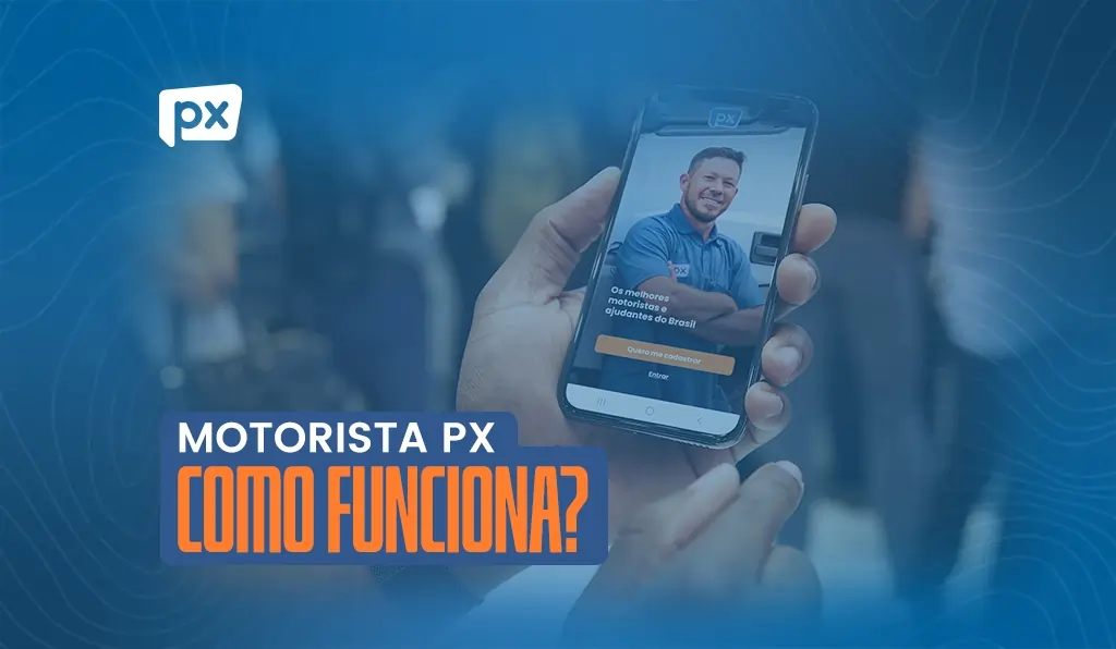 Como Funciona o Motorista PX